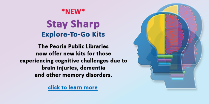 Click here to learn more about the new Stay Sharp Explore-to-go kits for those who suffer from brain injuries and other memory and congnitive disorders
